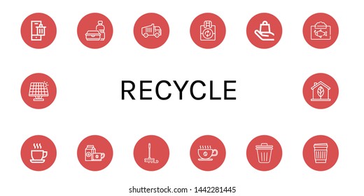 Set of recycle icons such as Bin, Plastic bottle, Garbage truck, Reuse, Handle with care, Ecosystem, Cup, Coffee cup, Mop, Trash bin, Paper cup, Renewable energy, Eco , recycle