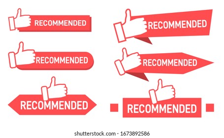 Set red banner recommended with thumbs up. Recommend badges creative vector templates set. Best products, approved quality, warranty paper ribbons collection