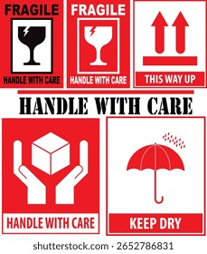 Set of Red Fragile Shipping Labels with Bold “HANDLE WITH CARE” , One Featuring a Cracked Wine Glass Icon and Another with Stenciled, Stamped Typography for Packaging Safety