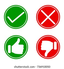 Set red and green icons buttons. Thumb up and down. Confirmation and rejection. Like and dislike