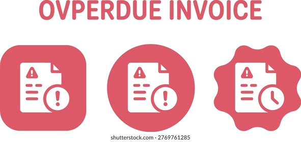 Set of red overdue invoice icons with alert symbols, suitable for billing, payment reminders, or finance concepts.