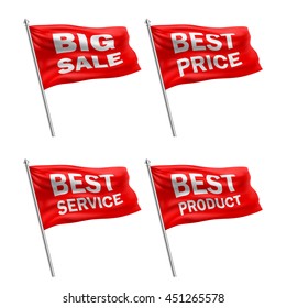 Set of red waving flags with text Big sale,Best price,Best service and Best product isolate on white background.Vector illustration