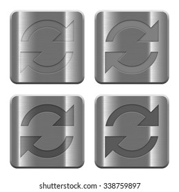 Set of Refresh buttons vector in brushed metal style. Arranged layer, color and graphic style structure.