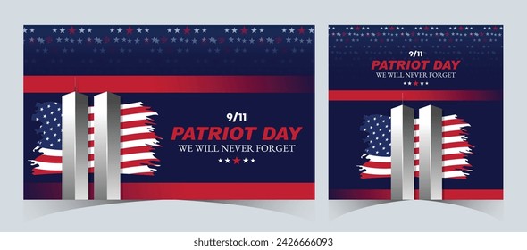 Set of Remembering September 9 11. Patriot Day. September 11. Never Forget USA 9 11. Twin Towers On American Flag. World Trade Center Nine Eleven. Vector Design Template in Red, White, And Blue Colour