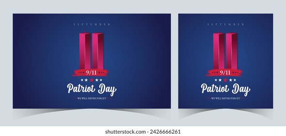 Set of Remembering September 9 11. Patriot Day. September 11. Never Forget USA 9 11. Twin Towers On American Flag. World Trade Center Nine Eleven. Vector Design Template in Red, White, And Blue Colour