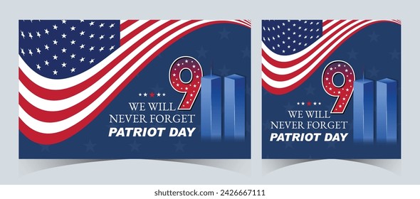 Set of Remembering September 9 11. Patriot Day. September 11. Never Forget USA 9 11. Twin Towers On American Flag. World Trade Center Nine Eleven. Vector Design Template in Red, White, And Blue Colour