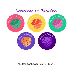 Set of resort invitation, hotel logo, summer vacation circle labels with colorful monstera leaves variation