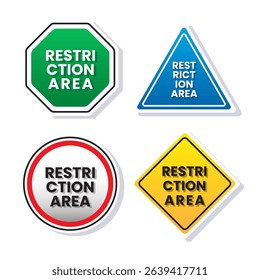 Set of Restriction area sign board illustration cartoon vector. Prohibited area sign board suitable used in the building, outdoors and others