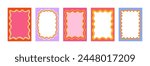 Set of Retro FRAMES WITH DOODLE orange, RED, PINK curvy squiggly wavy. Wave scalloped edge frame. Cute curved frame box. Trendy  vector template for greeting card, poster,  invitation, social media
