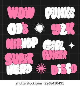 Set of retro phrases, words - wow, y2k, 00's, hip-hop, disco, super hero, punks ,etc. Fashion patch badges, pins, stickers. Slang acronyms and abbreviations. 80s - 90s comic style. Vector bold design.