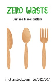 Set of reusable bamboo travel Cutlery: knife, spoon, fork with lettering "Zero Waste". No plastic. The concept of zero waste. Vector stock illustration on a transparent background.