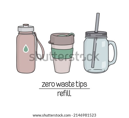 Set of reusable containers for drinks to go – water bottle, coffee cup, smoothie jar. Zero waste tips. Bring your own cup and bottle. Eco living concept