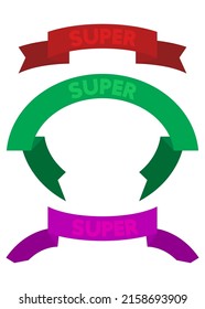Set of ribbon with Super text. Banner template. Label sticker. Sign.