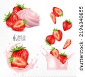 Set of ripe and juicy strawberries. Splashes of milk and drops from falling fresh red berries. Strawberry dessert with whipped cream. 3d realistic vector illustration