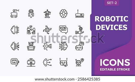 Set of Robotic Devices line icons. Related to machine, network, robot, art, chip and more. Collection for mobile and web apps. Vector illustration in modern line style.