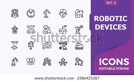 Set of Robotic Devices line icons. Related to machine, network, robot, art, chip and more. Collection for mobile and web apps. Vector illustration in modern line style.