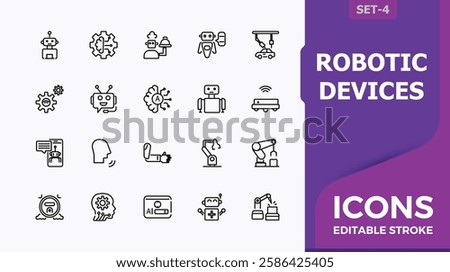 Set of Robotic Devices line icons. Related to machine, network, robot, art, chip and more. Collection for mobile and web apps. Vector illustration in modern line style.