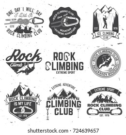 Set of Rock Climbing club badges. Vector illustration. Concept for shirt or print, stamp or tee. Vintage typography design with climber, carabiner and mountains. Extreme adventure.