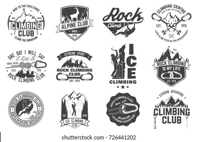 Set Of Rock Climbing Club Badges. Vector Illustration. Concept For Shirt Or Print, Stamp Or Tee. Vintage Typography Design With Climber, Carabiner And Mountains. Mountain Climbing And Rock Climbing.