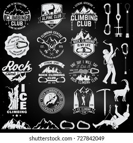 Set of Rock Climbing club badges with design elements on the chalkboard. Vector illustration. Concept for shirt or print, stamp or tee. Vintage typography design with climber, carabiner and mountains.