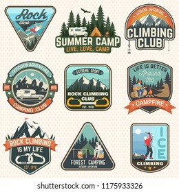 Set of Rock Climbing club and summer camp badges. Vector Concept for shirt or print, stamp, patch or tee. Vintage typography design with camping tent, trailer, camper, climber, carabiner and mountains