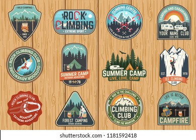 Set of Rock Climbing club and summer camp badges. Vector Concept for shirt or print, stamp, patch or tee. Vintage typography design with camping tent, trailer, camper, climber, carabiner and mountains