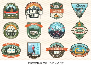 Set of Rock Climbing club and summer camp badges. Vector Concept for shirt or print, stamp, patch or tee. Vintage typography design with camping tent, trailer, camper, climber, carabiner and mountains