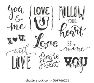 Set of romantic calligraphic headlines for Valentines Day design. Vector handwritten collection. EPS10.