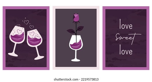 Set Of Romantic Modern Posters. Elegant Trendy Cards With Glass Of Wine, Beautiful Rose, Lettering. Vector Illustration For Valentine's Day, Holidays, Gift, Romantic Dinner, Party, Wedding, Dating