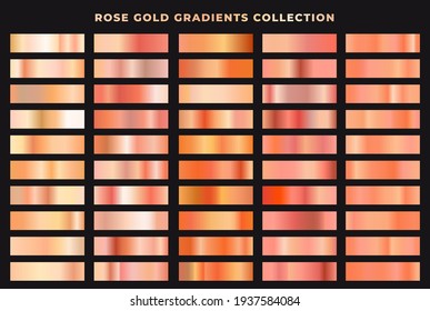 Set of rose gold gradients collection. Foil texture backgrounds. Elegant, shiny and bright gradient collection for chrome button, frame, ribbon, border, label design.