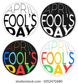 set of round badges for april fools day
