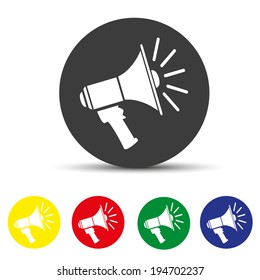 Set of round colored buttons. vector illustration Megaphone, loudspeaker icon