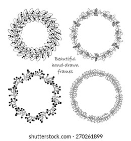 Set of round hand drawn floral frames on white background. Romantic wreath with place for your text. Perfect for greetings, invitations, save the date, wedding card, announcement, web design.