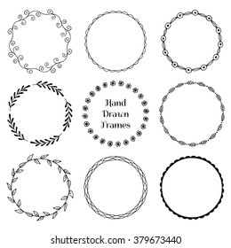 Set of round hand drawn frames. Vector illustration.