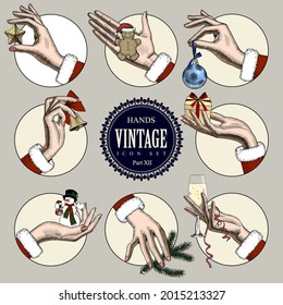 Set of round icons in vintage engraving style with female hands holding Christmas and New Year decorations and symbols. Vector illustration