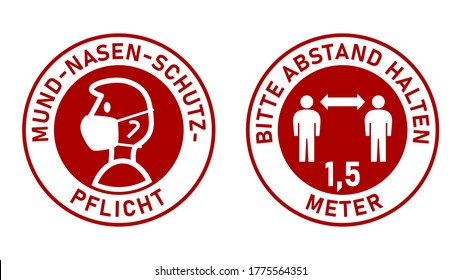 Runde Schilder in deutscher "Mund-Nasen-Schutz-EPG" (Gesichtsmasken erforderlich) und "1,5 Meter" (Bitte halten Sie Ihre Distanz 1,5 Meter). Vektorbild.