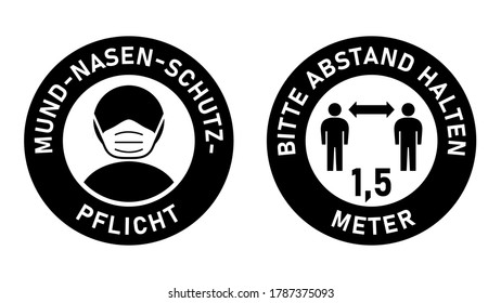 Runde Schilder in deutscher "Mund-Nasen-Schutz-EPG" (Gesichtsmasken erforderlich) und "1,5 Meter" (Bitte halten Sie Ihre Distanz 1,5 Meter). Vektorbild.