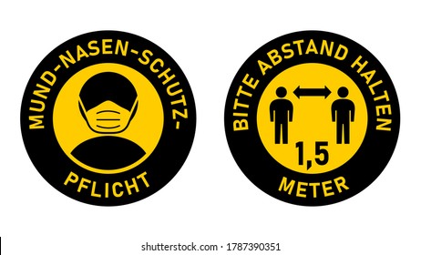 Runde Schilder in deutscher "Mund-Nasen-Schutz-EPG" (Gesichtsmasken erforderlich) und "1,5 Meter" (Bitte halten Sie Ihre Distanz 1,5 Meter). Vektorbild.