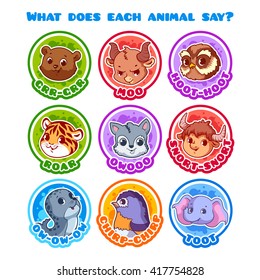Set of round stickers with animals and their sounds. What does each animal say? Vector cartoon illustration isolated on a white background.