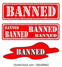 Set of rubber stamps with text banned,vector illustration