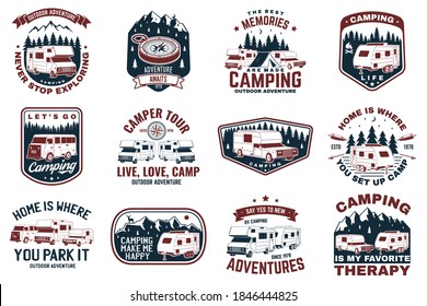 Set of rv camping badges, patches, camping quote. Vector. Concept for shirt or logo, print, stamp or tee. Vintage typography design with RV Motorhome, camping trailer and off-road car silhouette.