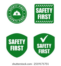 Set of Safety first sign logo design for safety workplace factory manufacture banner.