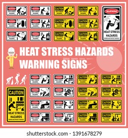 Set Of Safety Signs And Symbols Of Heat Stress Hazards For Warning And Remind People To Care And Aware While Working At High Temperature Environment Or Hot Weather. Heat Stroke, Sun Stroke.