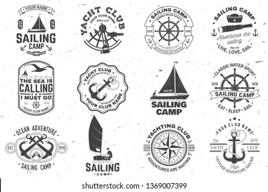 Set Of Sailing Camp And Yacht Club Badge. Vector. Concept For Shirt, Print, Stamp Or Tee. Vintage Typography Design With Black Sea Anchors, Hand Wheel, Compass And Sextant Silhouette.