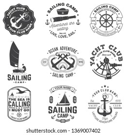 Set of sailing camp and yacht club badge. Vector. Concept for shirt, print, stamp or tee. Vintage typography design with black sea anchors, hand wheel, compass and sextant silhouette.