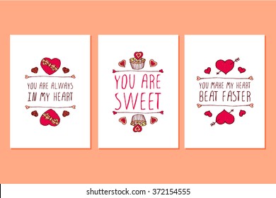 Set Of Saint Valentines Day Hand Drawn Greeting Cards. Poster Templates With Doodle Elements And Handwritten Text. You Are Always In My Heart. You Are Sweet. You Make My Heart To Beat Faster.