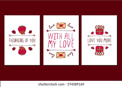 Set of Saint Valentines day hand drawn greeting cards. Poster templates with doodle elements and handwritten text. Thinking of you.  With all my love. Love you more