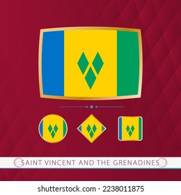 Set of Saint Vincent and the Grenadines flags with gold frame for use at sporting events on a burgundy abstract background. Vector collection of flags.