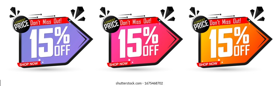 Set Sale 15% off banners, discount tags design template, lowest price, don't miss out, vector illustration