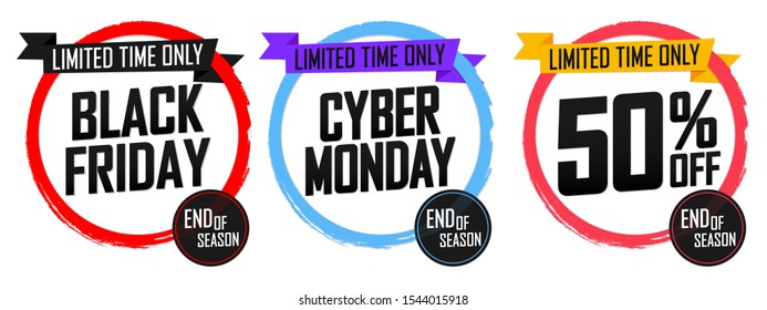 Set Sale banners design template, discount tags, Black Friday and Cyber Monday, 50% off, grunge brush, end of season, vector illustration